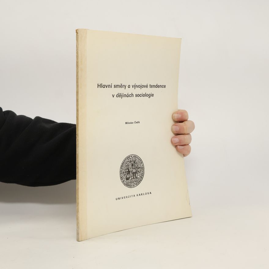 AA.VV. Hlavní směry a vývojové tendence v dějinách sociologie