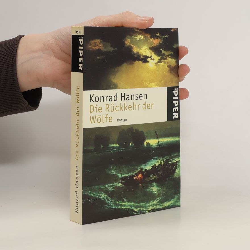 Konrad Hansen Die Rückkehr der Wölfe