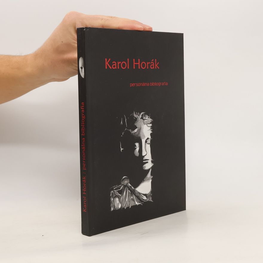 Michal Socha Karol Horák. Personálna bibliografia