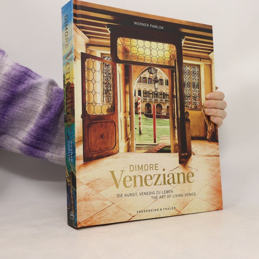 Werner Pawlok Dimore Veneziane