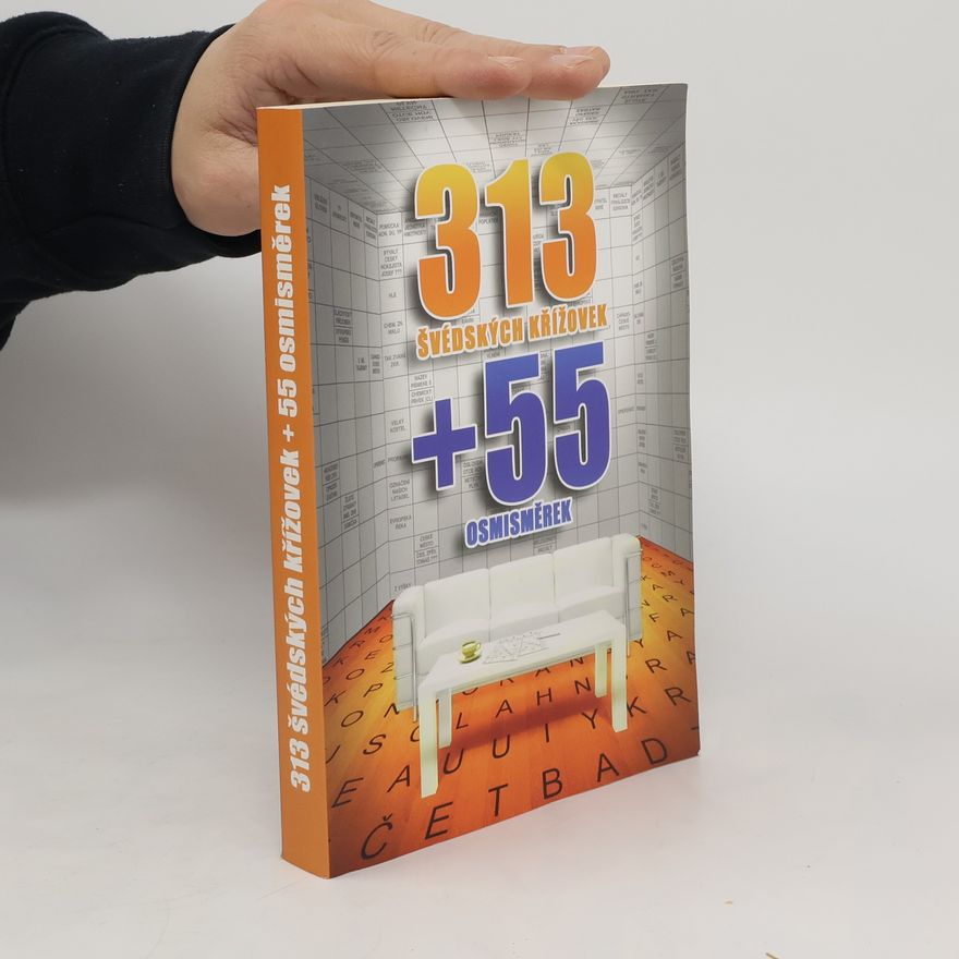 Kolektív autorov 313 švédských křížovek + 55 osmisměrek