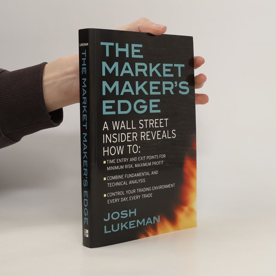 Josh Lukeman The Market Maker's Edge