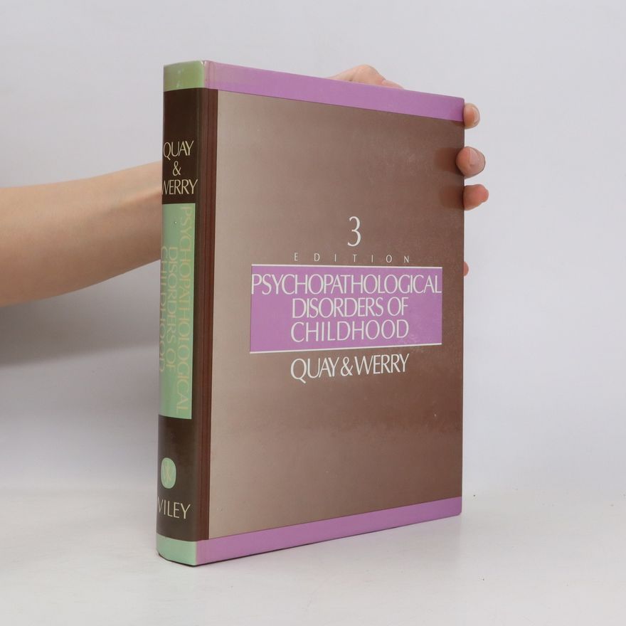 John S Werry Psychopathological Disorders of Childhood 3
