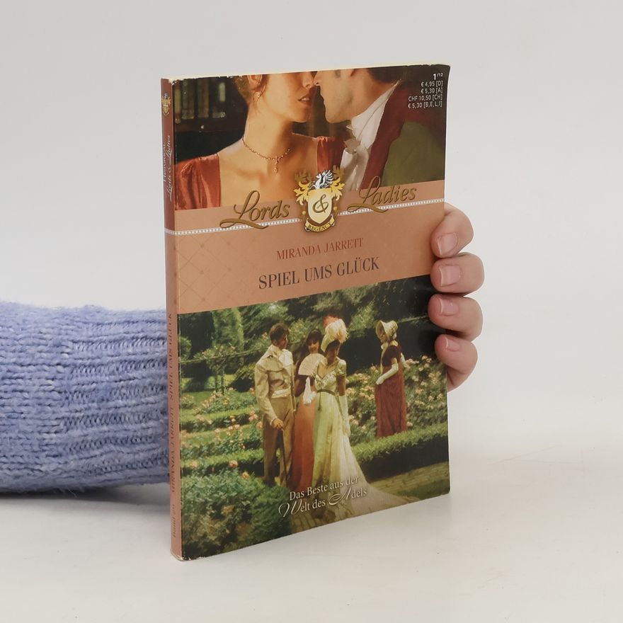 Miranda Jarrett Lords & Ladies: Spiel ums Glück