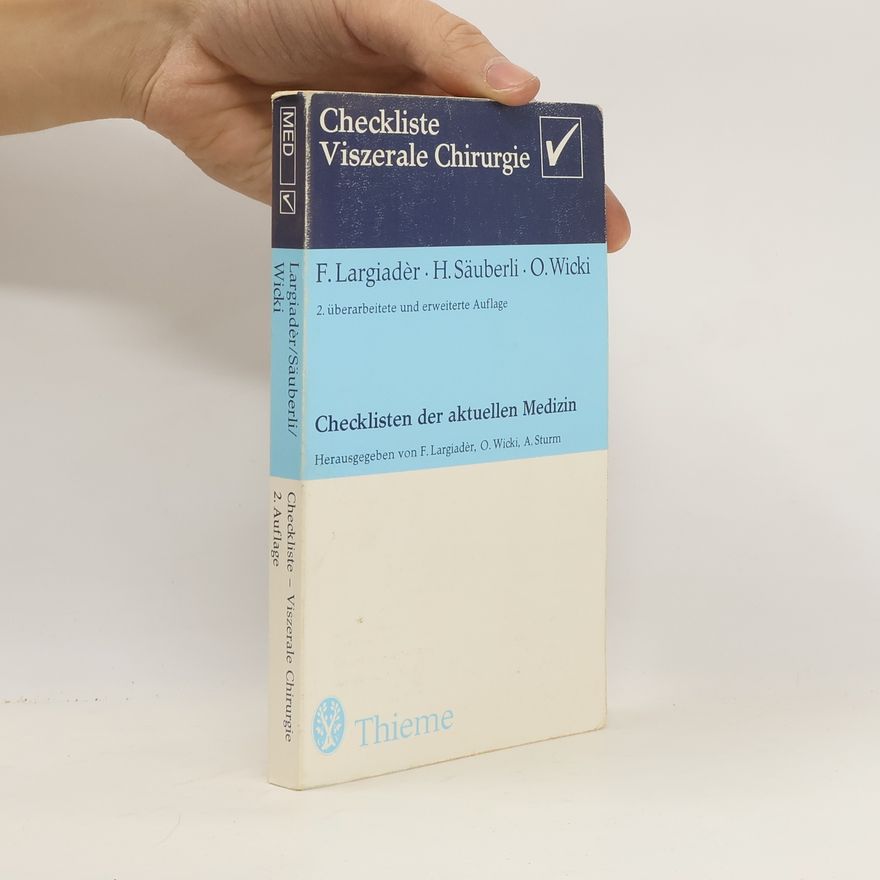 Felix Largiade r. Checkliste viszerale Chirurgie