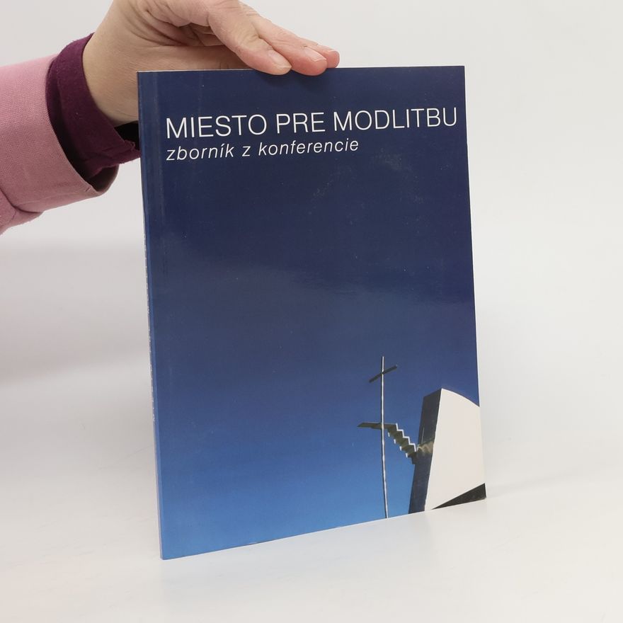 Magdaléna Kvasnicová Miesto pre modlitbu