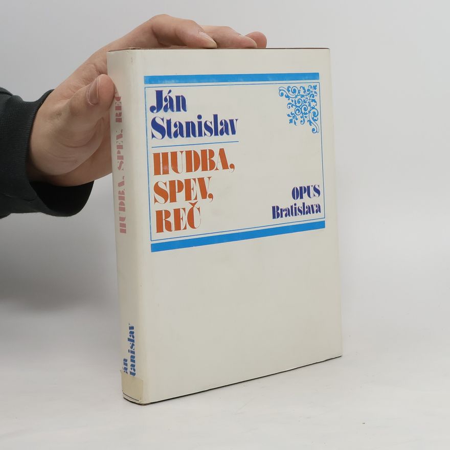 Ján Stanislav Hudba, spev, reč