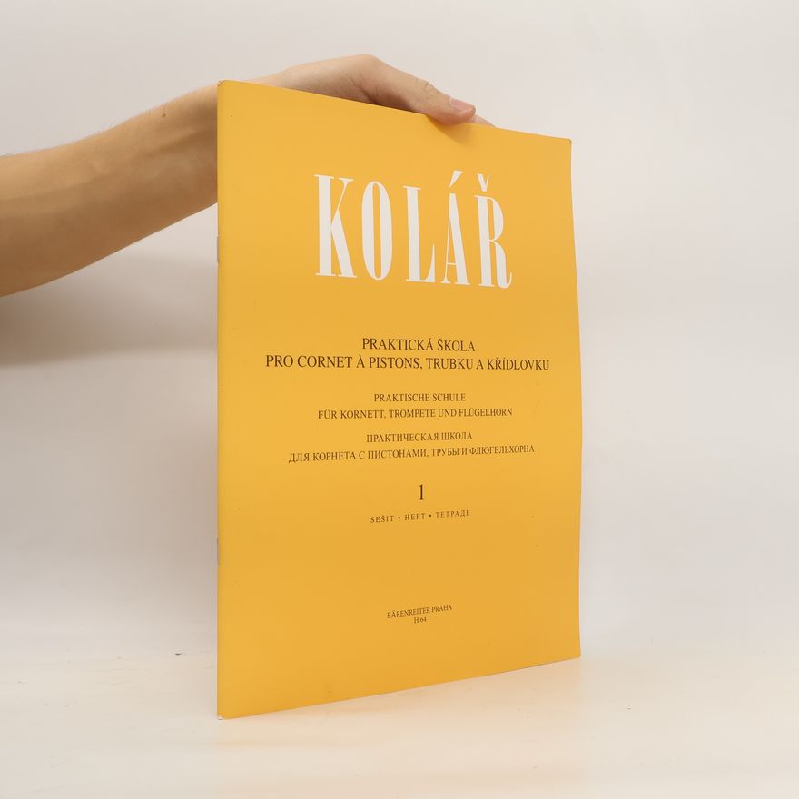 Bärenreiter Praha s.r.o Praktická škola pro cornet a pistons, trubku a křídlovku 1