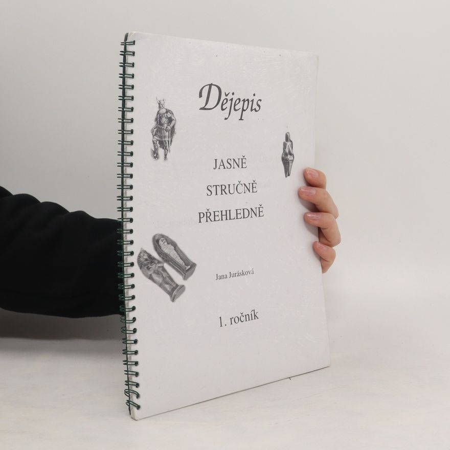 Jana Jurášková Dějepis pro 1. ročník