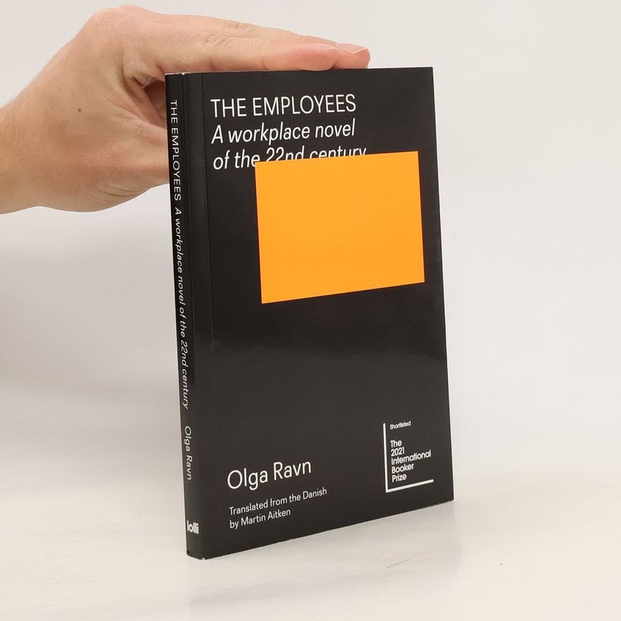 Olga Ravn The Employees