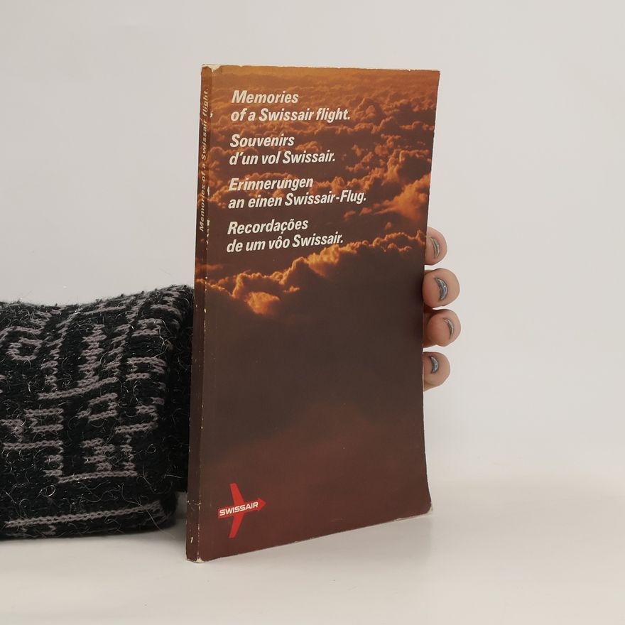 Various authors Memories of a Swissair Flight