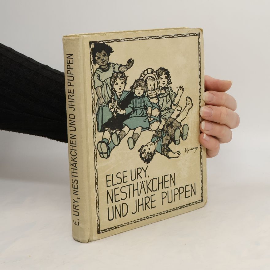 Else Ury Nesthäkchen und ihre Puppen