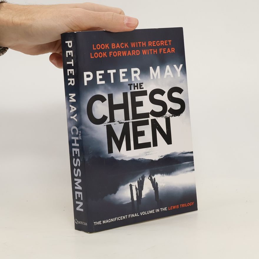 Peter May The Chess Men