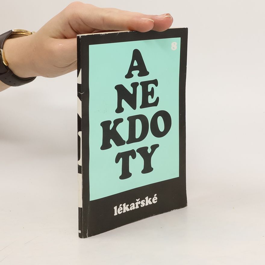 Autorenkollektiv Anekdoty lékařské