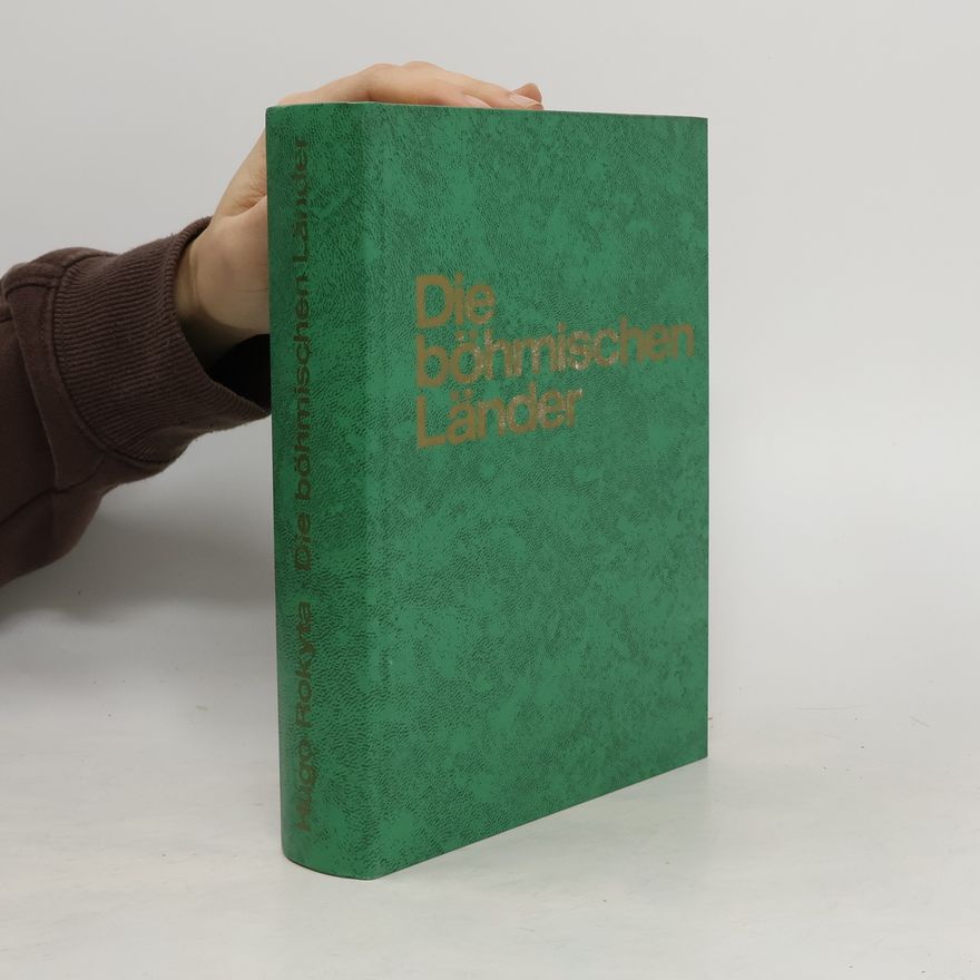 Hugo Rokyta Die böhmischen Länder