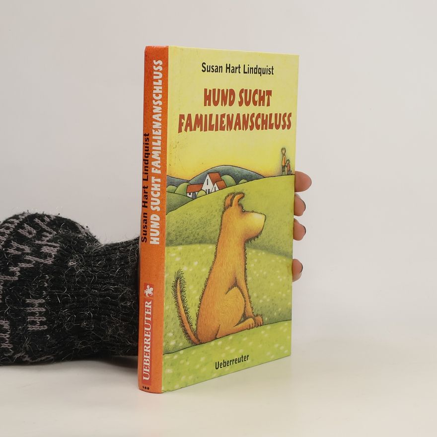 Susan Hart Lindquist Hund sucht Familienanschluss