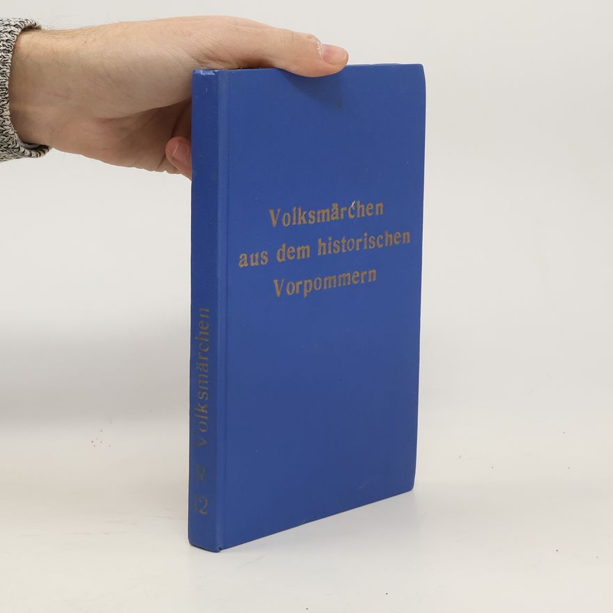 Siegfried Neumann Volksmärchen aus dem historischen Vorpommern