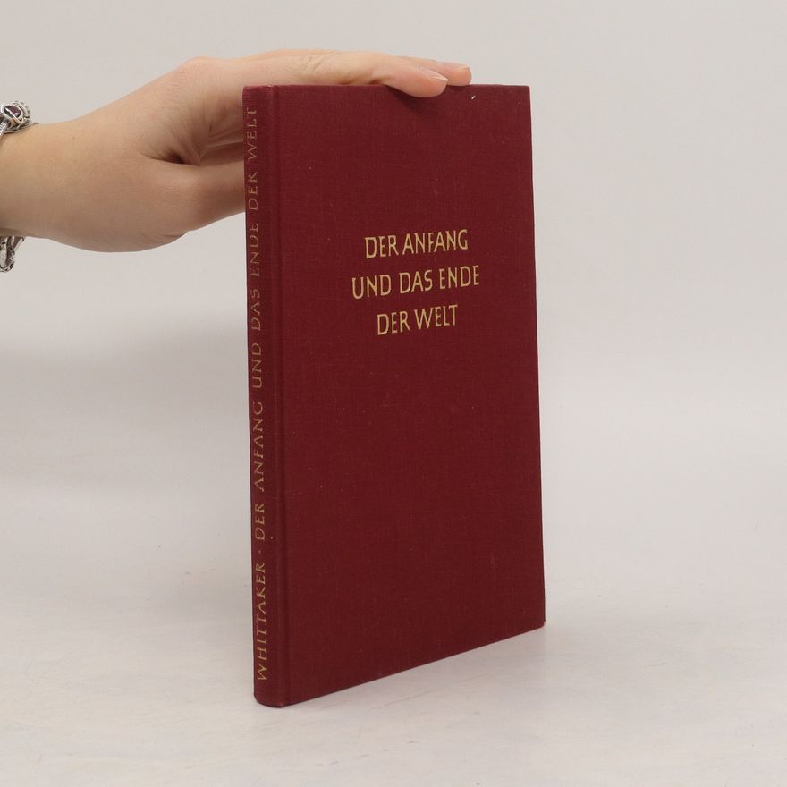 Edmund Taylor Whittaker Der Anfang und das Ende der Welt