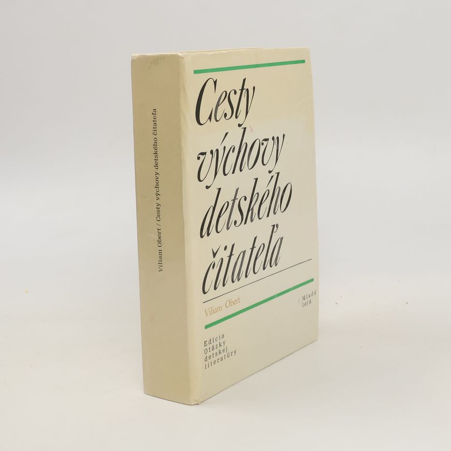 Viliam Obert Cesty výchovy detského čitateľa