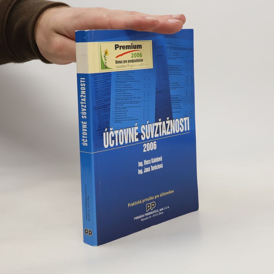 Jana Turóciová Účtovné súvzťažnosti 2006