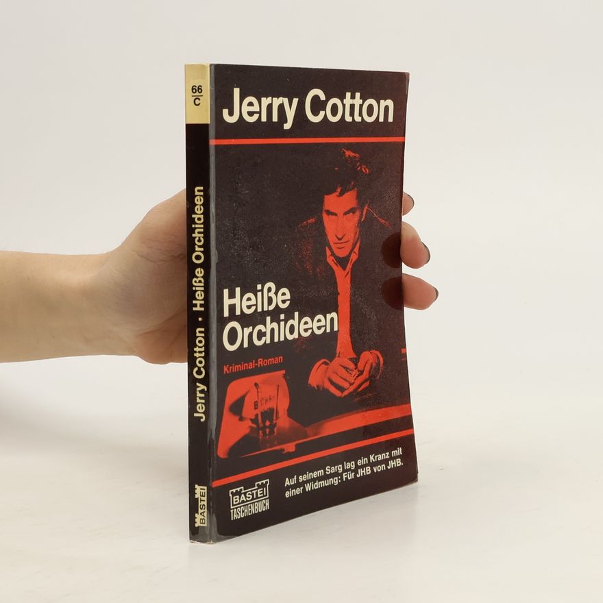 Jerry Cotton Heiße Orchideen