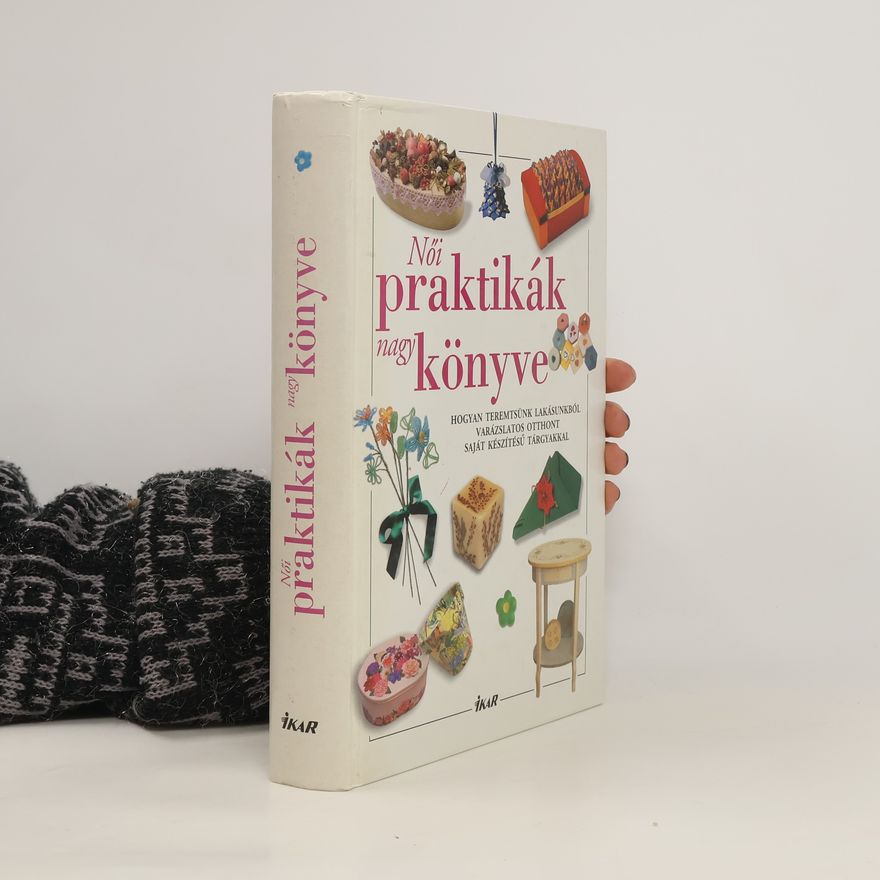 Autorenkollektiv Női praktikák nagy könyve