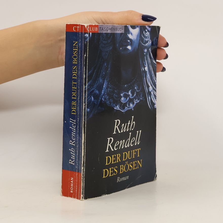 Ruth Rendell Der duft des bösen