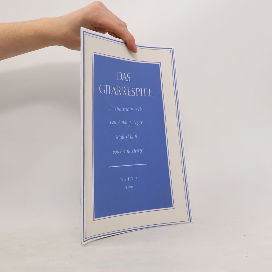 Bruno Henze Das Gitarrespiel 4