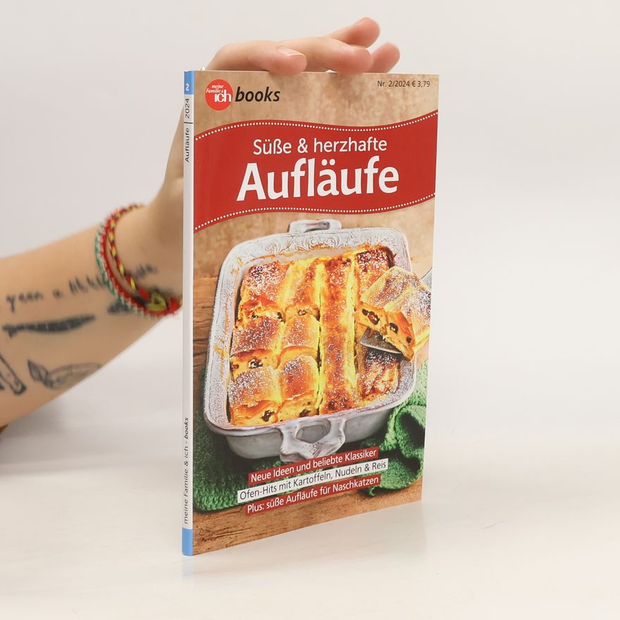 Kolektiv autorů Süße & herzhafte Aufläufe 2/2024
