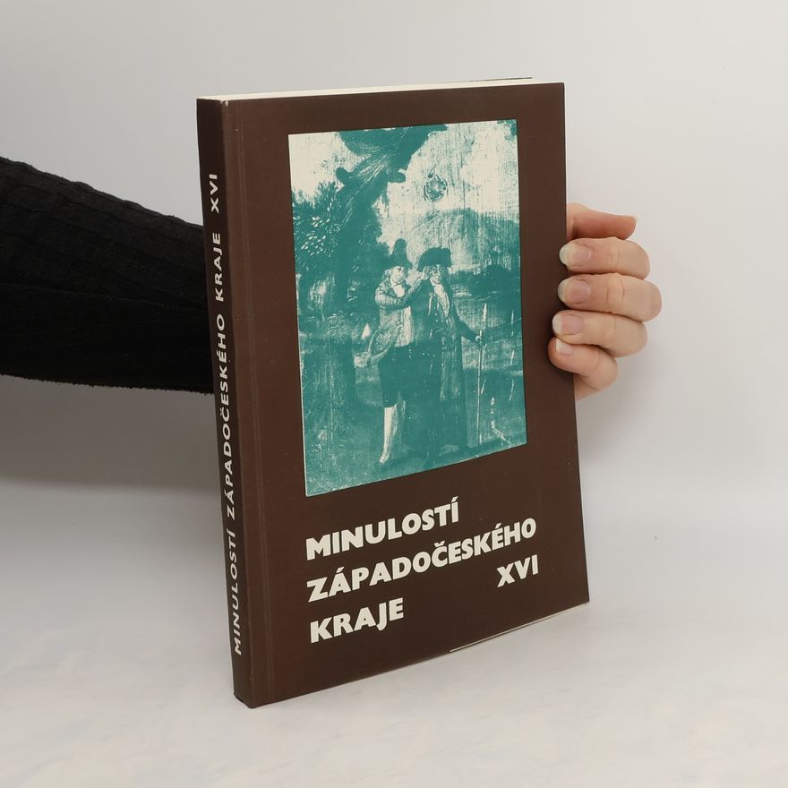 Miroslav Bělohlávek Minulostí Západočeského kraje. XVI