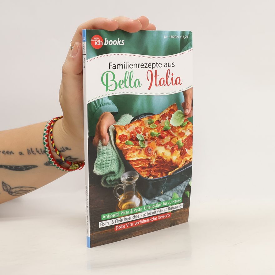 Kolektiv autorů Familienrezepte aus Bella Italia. Nr. 13/2024