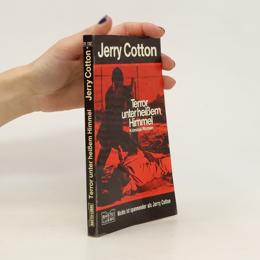 Jerry Cotton Terror unter heissem Himmel