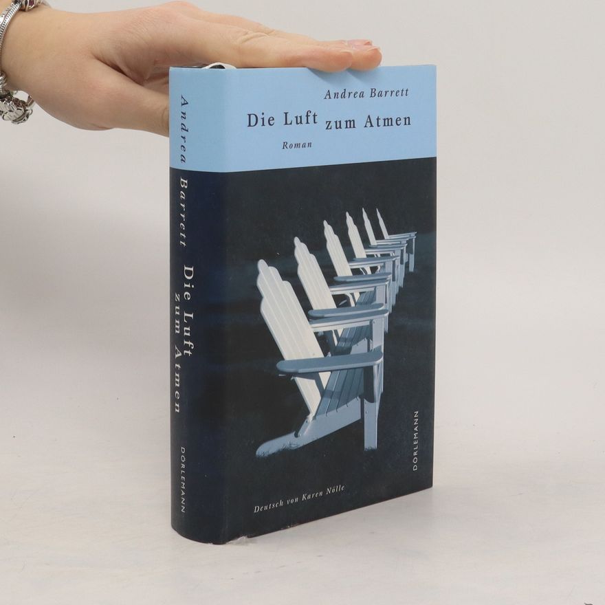 Andrea Barrett Die Luft zum Atmen