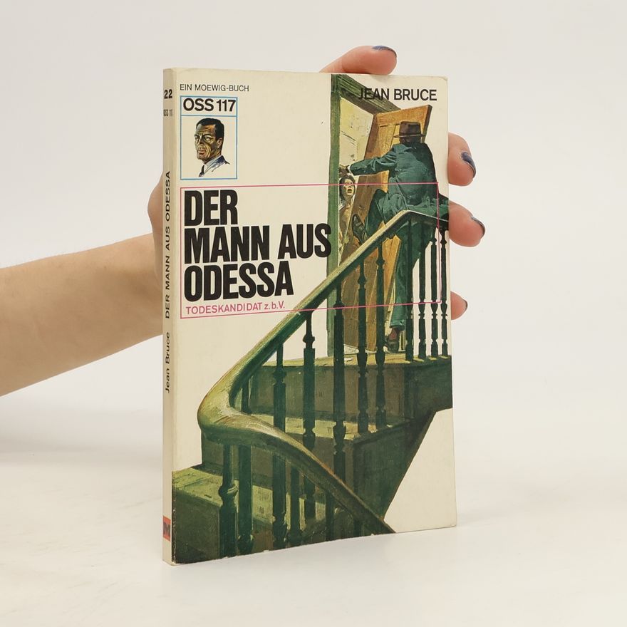 Jean Bruce Der Mann aus Odessa