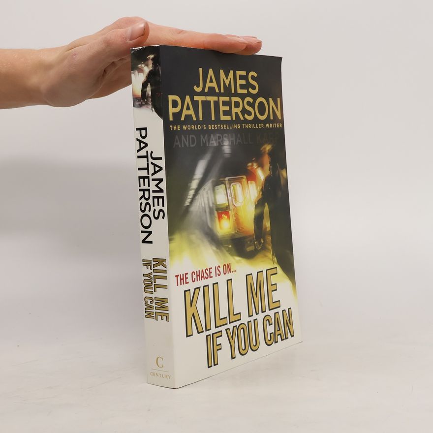 James Patterson Kill Me If You Can