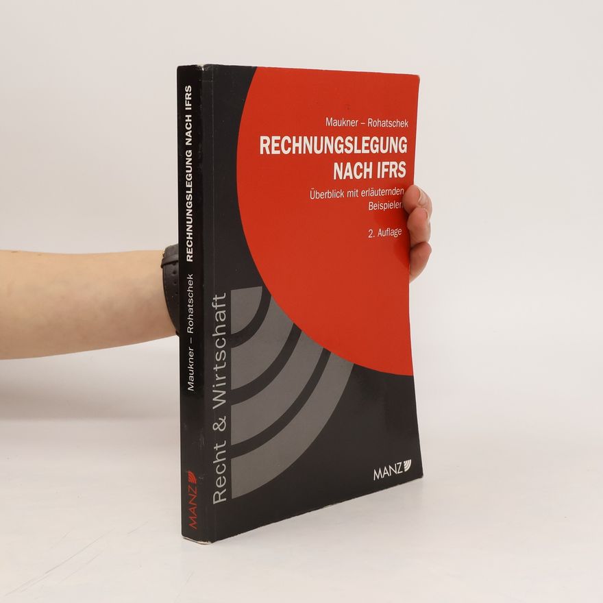 Helmut Maukner Rechnungslegung nach International Financial Reporting Standards