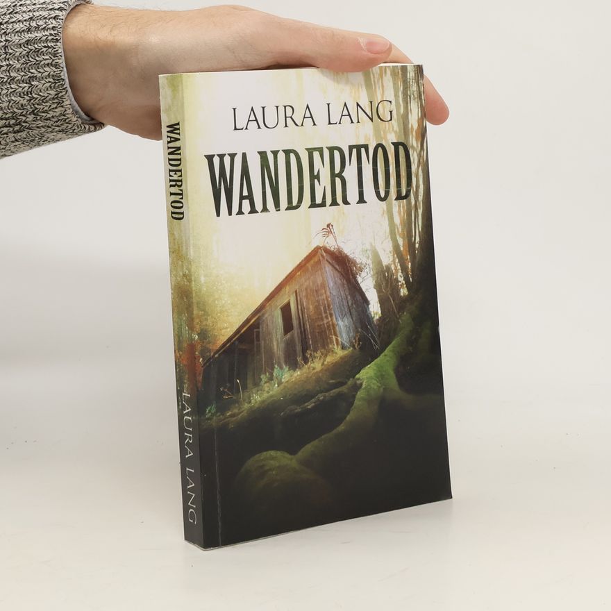 Laura Lang Wandertod