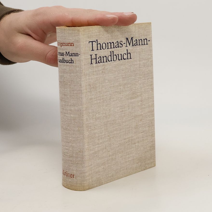 Helmut Koopmann Thomas-Mann-Handbuch