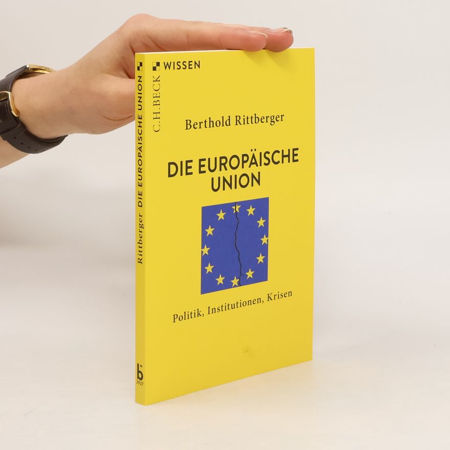 Berthold Rittberger Die Europäische Union