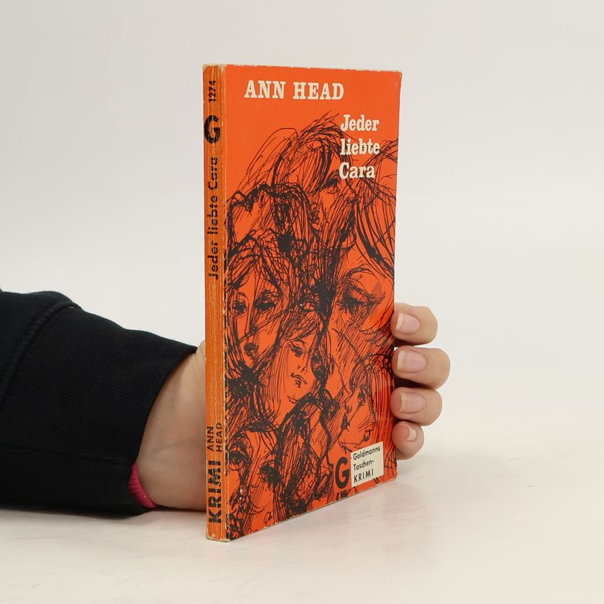 Ann Head Jeder liebte Cara