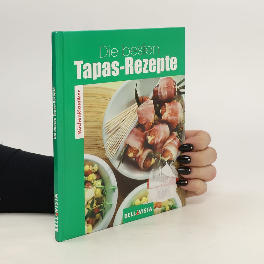 Kolektiv autorů Die besten Tapas-Rezepte