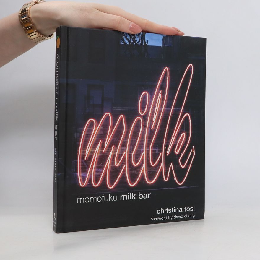 Christina Tosi Momofuku Milk Bar