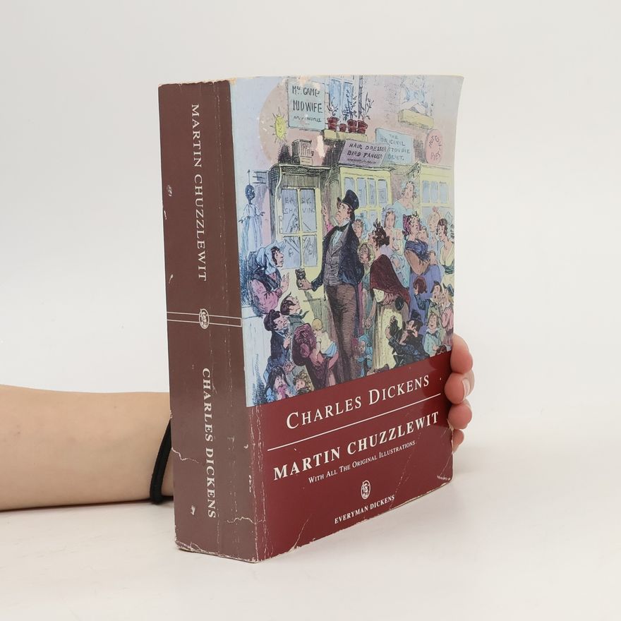 Charles Dickens Martin Chuzzlewit