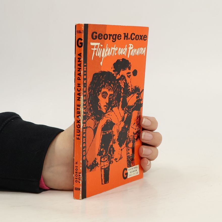 George Harmon Coxe Krimi 1047. Flügkarte nach Panama