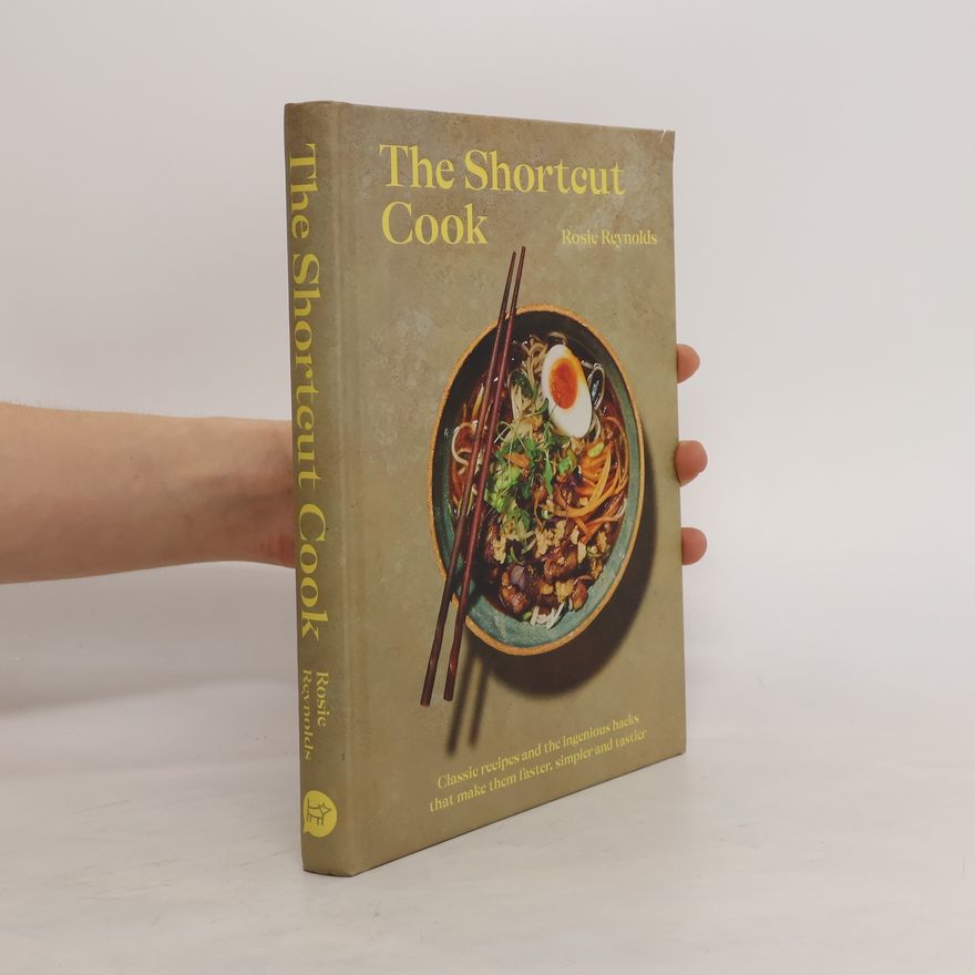 Rosie Reynolds The Shortcut Cook