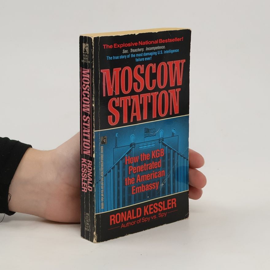 Ronald Kessler Moscow Station