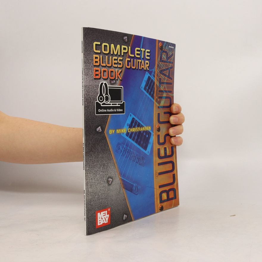Mike Christiansen Complete Blues Guitar Book