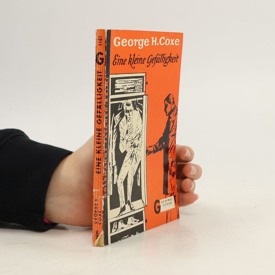 George H. Coxe Eine kleine Gefälligkeit