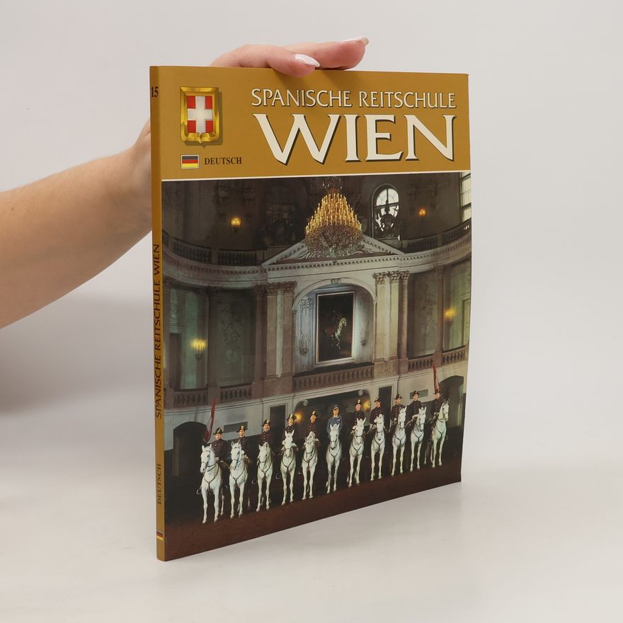 Werner Helmberger Spanische Reitschule Wien