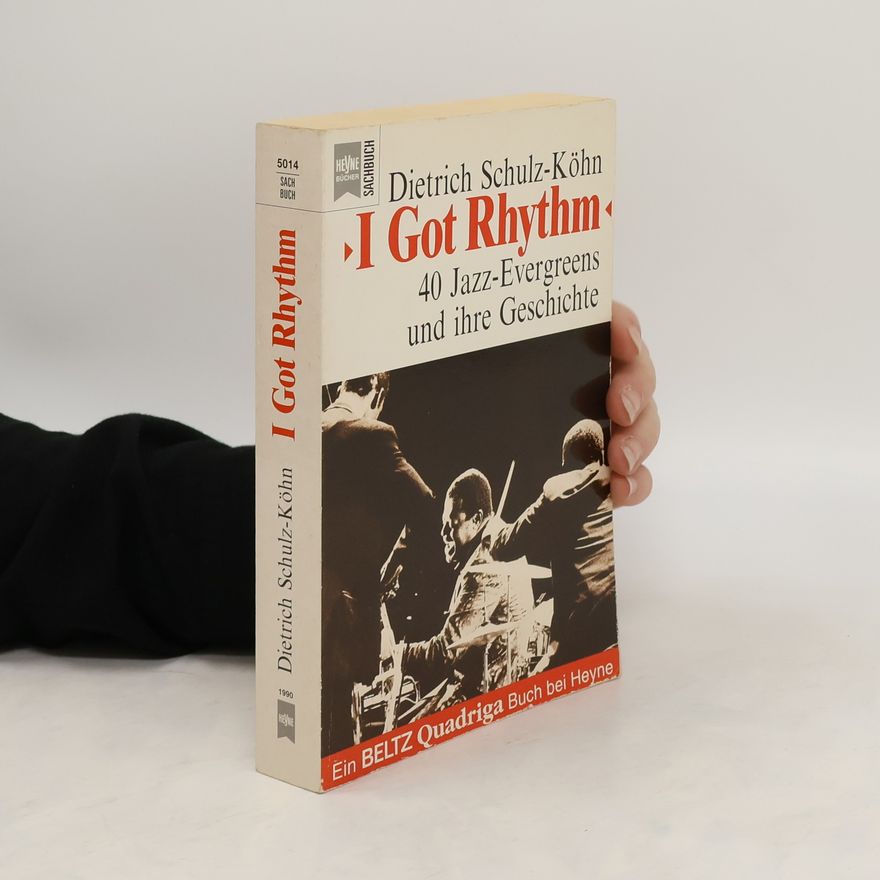 Dietrich Schulz-Köhn I Got Rhythm